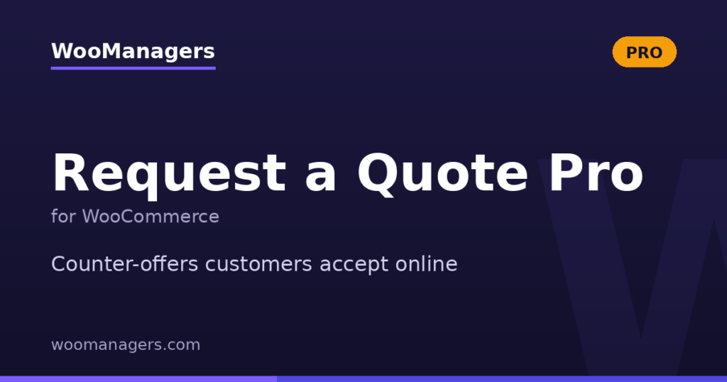 Request a Quote Pro for WooCommerce