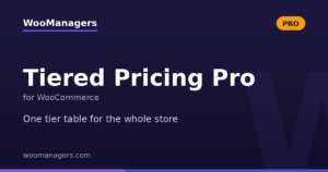 Tiered Pricing Pro for WooCommerce